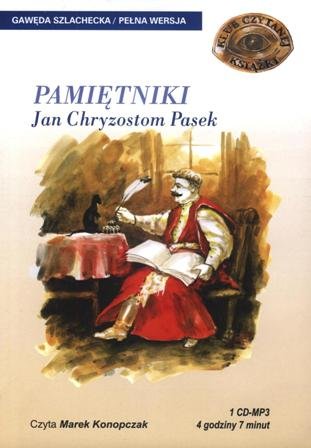 Pamiętniki Pasek Jan Chryzostom