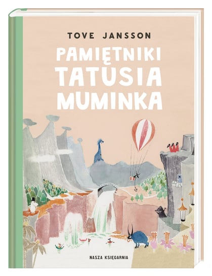 Pamiętniki Tatusia Muminka Jansson Tove