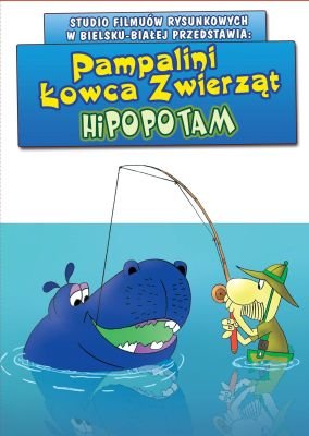 Pampalini łowca zwierząt: Hipopotam Various Directors