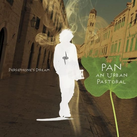 Pan An Urban Pastoral Persephone's Dream