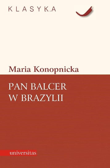 Pan Balcer w Brazylii Konopnicka Maria