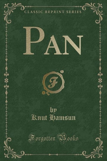 Pan (Classic Reprint) Hamsun Knut