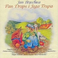 Pan Drops i jego trupa Various Artists