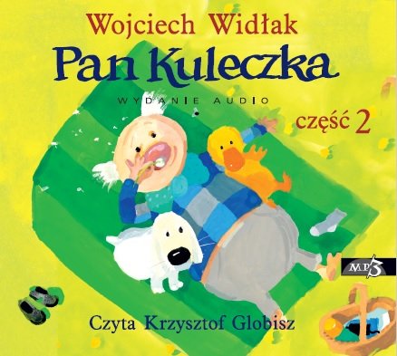 Pan Kuleczka. Część 2 Widłak Wojciech