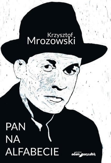 Pan na alfabecie Mrozowski Krzysztof