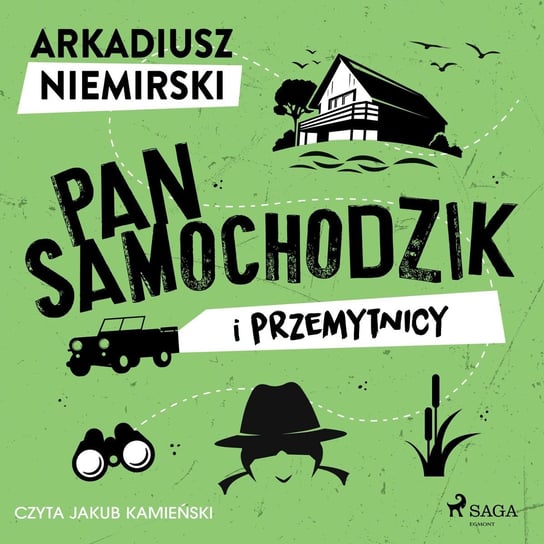 Pan Samochodzik i przemytnicy Niemirski Arkadiusz