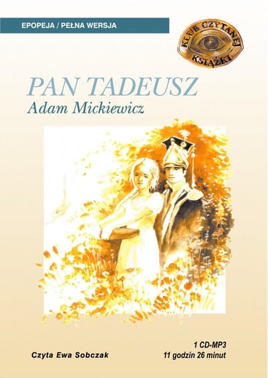 Pan Tadeusz - audiobook Mickiewicz Adam