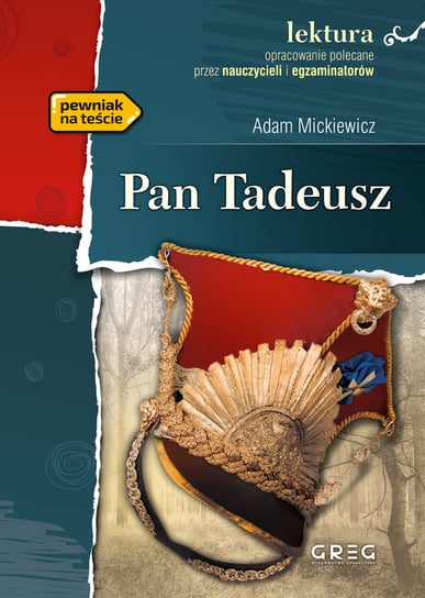 Pan Tadeusz. Lektura z opracowaniem Mickiewicz Adam