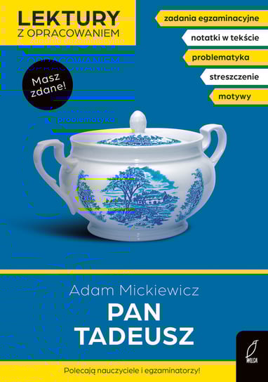 Pan Tadeusz. Masz zdane! Mickiewicz Adam, Zarzycka Irena