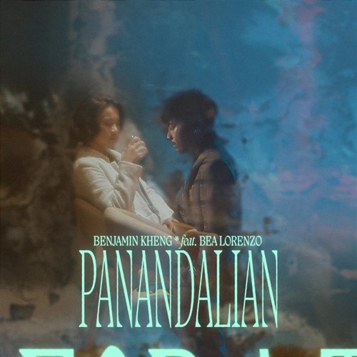 Panandalian / Good For A Time Benjamin Kheng feat. Bea Lorenzo