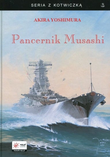 Pancernik Musashi Yoshimura Akira