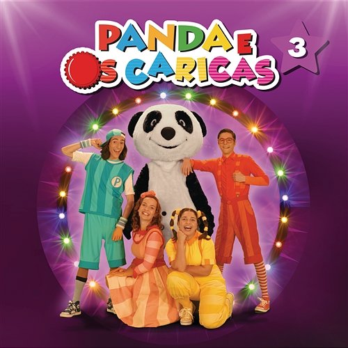 Panda E Os Caricas 3 Panda e Os Caricas