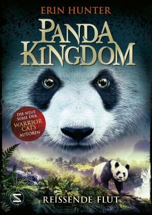 Panda Kingdom - Reißende Flut Schneiderbuch