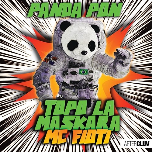Panda Pon Topo La Maskara, MC Fioti