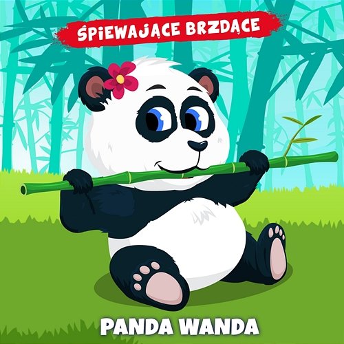 Panda Wanda Śpiewające Brzdące