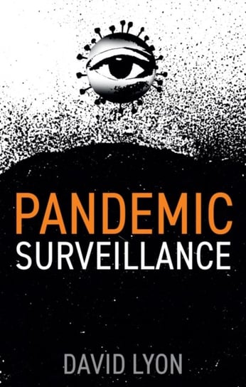 Pandemic Surveillance David Lyon