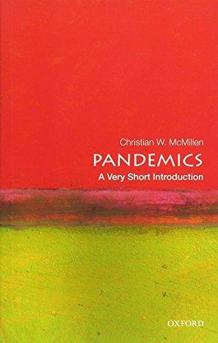 Pandemics: A Very Short Introduction Mcmillen Christian W.