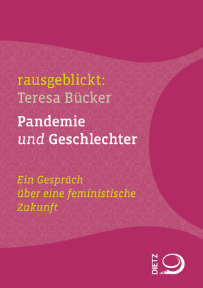 Pandemie und Geschlechter Dietz, Bonn