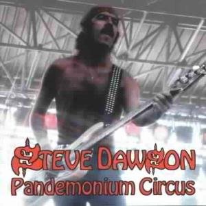 Pandemonium Circus Dawson Steve