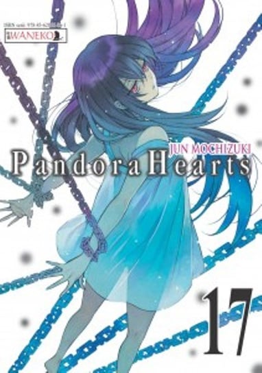 Pandora Hearts. Tom 17 Mochizuki Jun