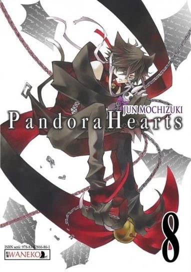 Pandora Hearts. Tom 8 Mochizuki Jun