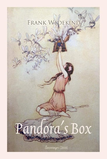 Pandora's Box: A Tragedy in Three Acts - ebook epub Frank Wedekind