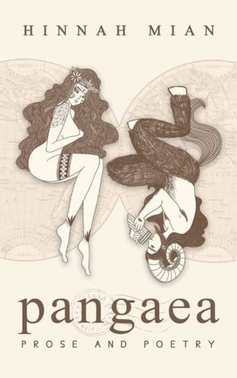 Pangaea: Prose and Poetry Hinnah Mian