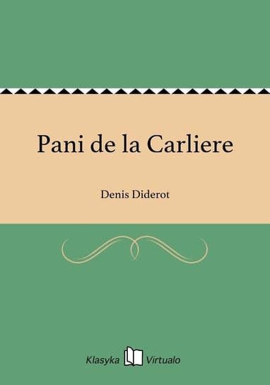 Pani de la Carliere Diderot Denis