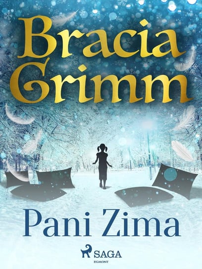 Pani Zima - ebook epub Bracia Grimm