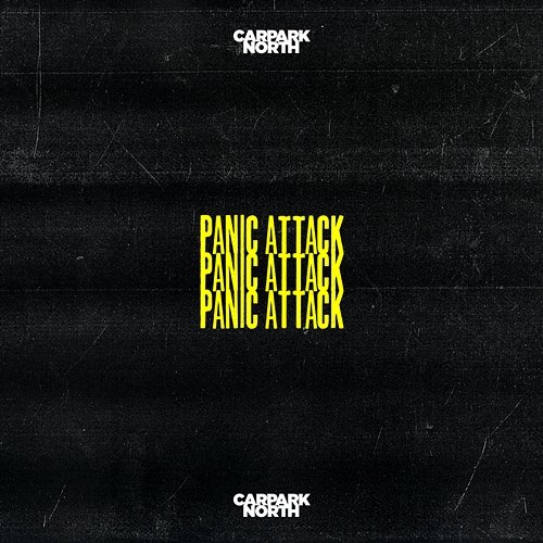 Panic Attack Carpark North