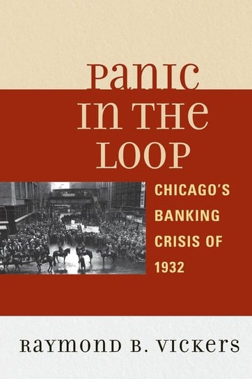Panic in the Loop Vickers Raymond B.