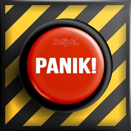 PANIK! Dame