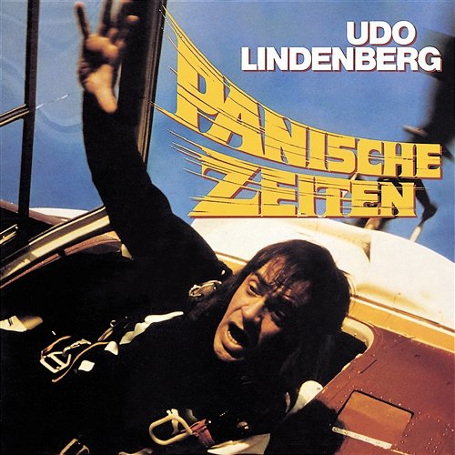 Du warst wie ein Erdbeben Udo Lindenberg & Das Panik-Orchester