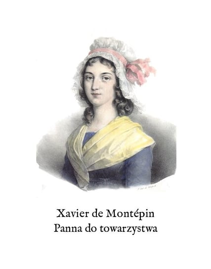 Panna do towarzystwa - ebook epub Xavier de Montepin