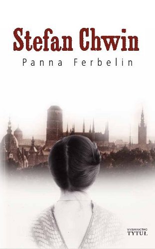 Panna Ferbelin Chwin Stefan
