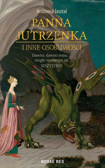 Panna Jutrzenka i inne osobliwości - ebook mobi Jasztal Antonina