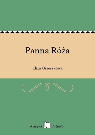 Panna Róża Orzeszkowa Eliza