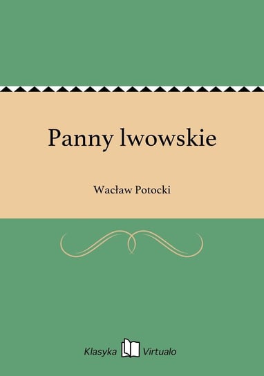 Panny lwowskie Potocki Wacław