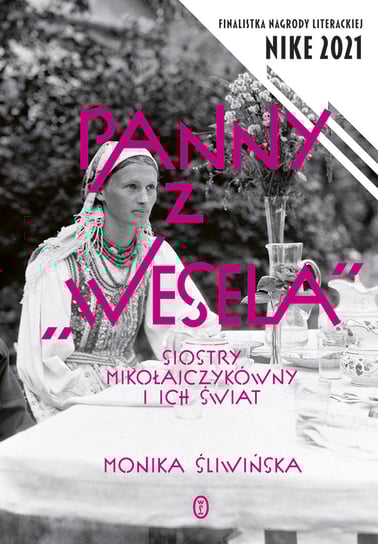 Panny z "Wesela" Śliwińska Monika