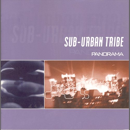 Panorama Sub-Urban Tribe