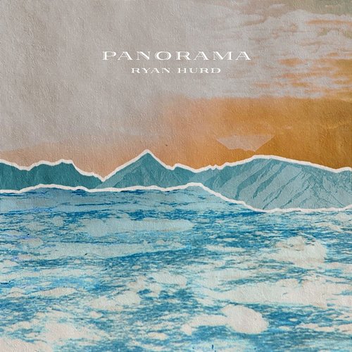 Panorama - EP Ryan Hurd
