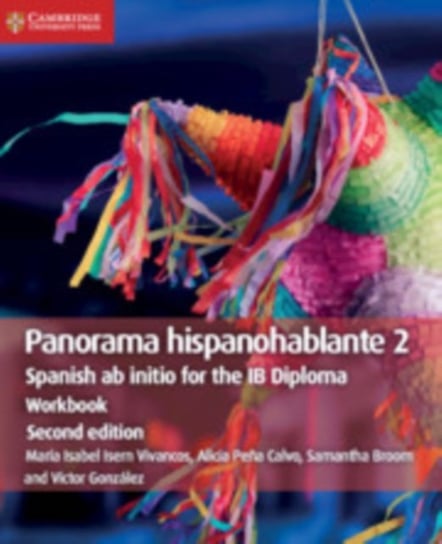 Panorama hispanohablante Workbook 2: Spanish Ab Initio For The IB Diploma Opracowanie zbiorowe