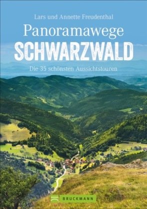 Panoramawege Schwarzwald Freudenthal Lars Und Annette