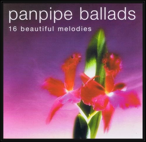 Panpipe Ballads Various Artists
