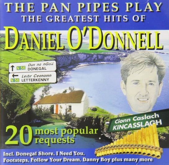 Panpipes Play Daniel ODonnell Various Artists