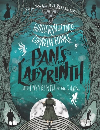 Pans Labyrinth: The Labyrinth of the Faun Guillermo del Toro