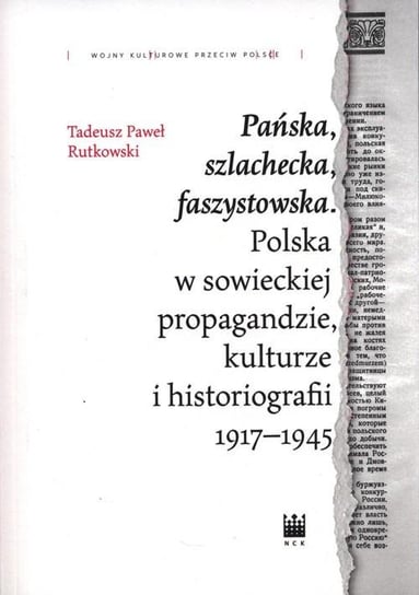 Pańska szlachecka faszystowska Rutkowski Tadeusz Paweł