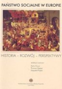 Państwo Socjalne w Europie. Historia - Rozwój - Perspektywy Geisen Thomas, Piątek Krzysztof, Kraus Katrin
