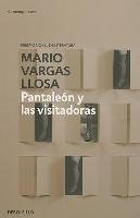 Pantaleón y las visitadoras Llosa Mario Vargas