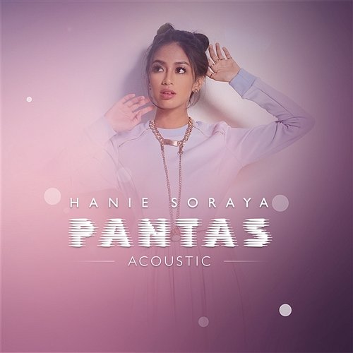 Pantas Hanie Soraya